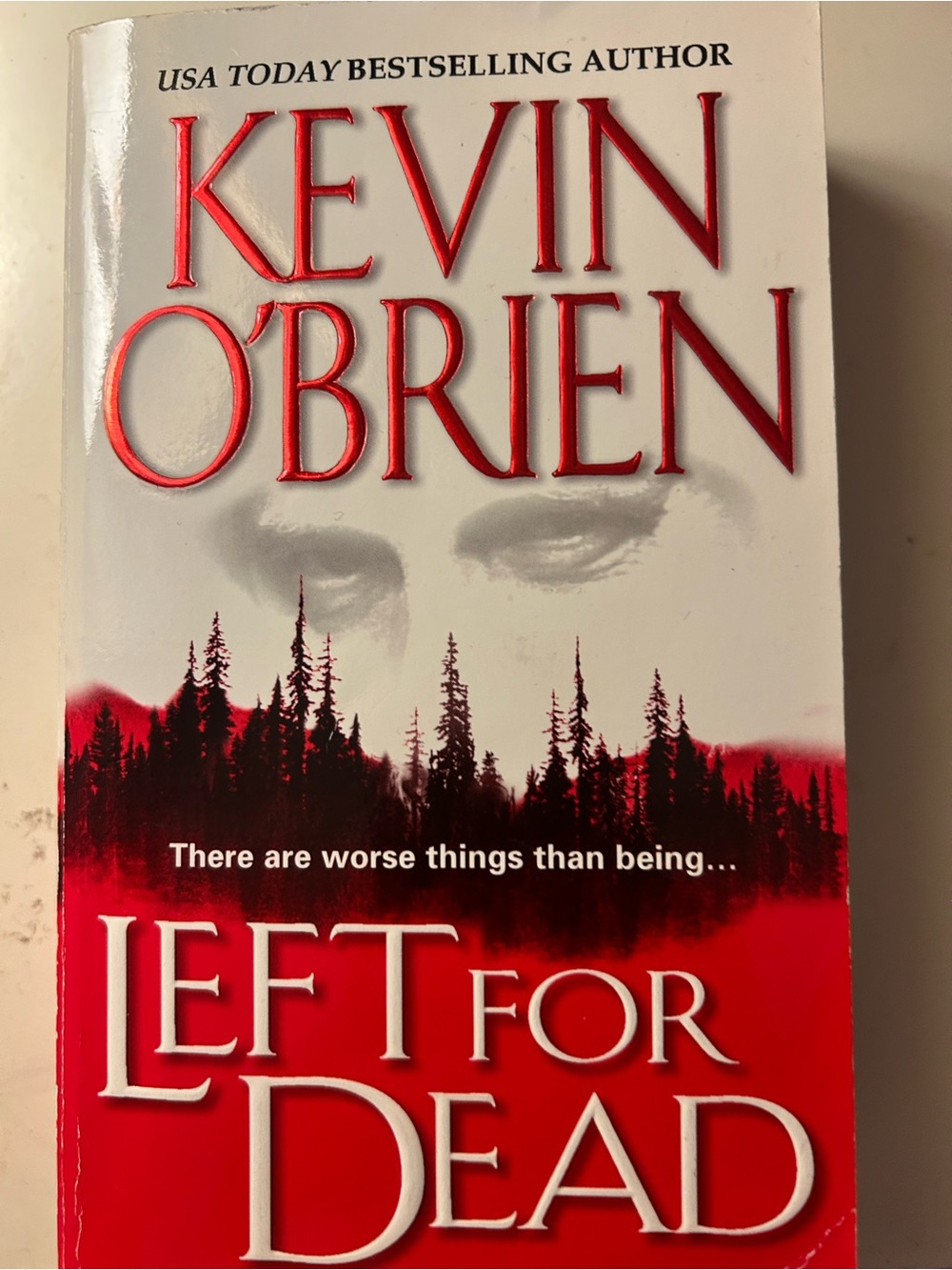 Kevin O'Brien Left for Dead Paperback in Red, White, Black